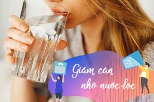 Giảm cân bằng nước lọc